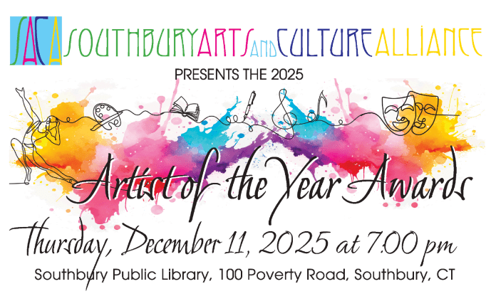Southbury Arts and Culture Alliance to Honor Local Creatives at 2025 Artist of the Year Awards&nbsp;Ceremony